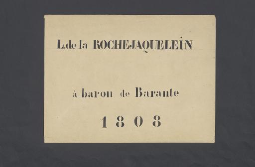 Lettres adressées à Barante par Louis du Vergier, marquis de La Rochejaquelein.